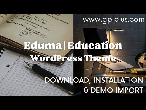 Eduma WordPress Theme Download, Installation and Demo Import