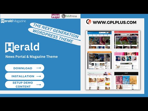 Herald – News Portal & Magazine WordPress Theme Download, Installation and Setup Demo Content