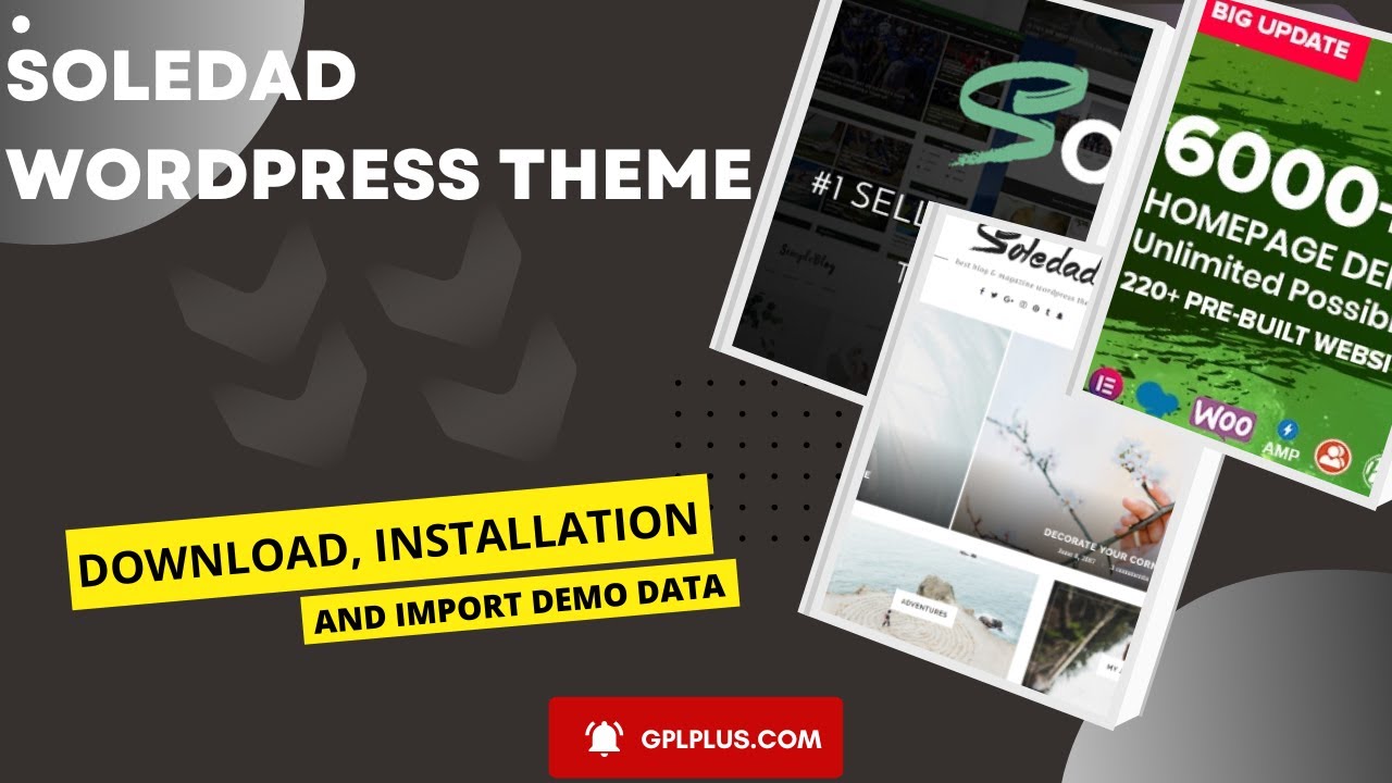 Soledad WordPress Theme Download, Installation and Import Demo Data