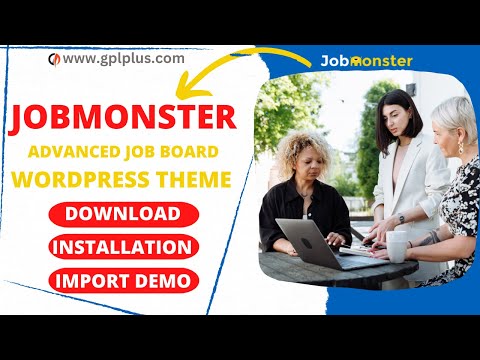 Jobmonster – Advanced Job Board WordPress Theme Download, Installation and Import Demo