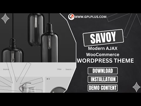 Savoy – Minimalist AJAX WordPress Theme Download, Installation and Demo Content