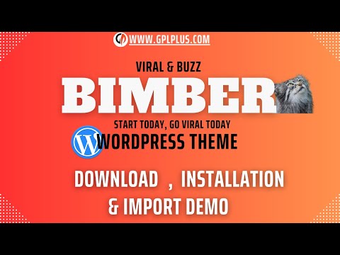 Bimber – Viral & Buzz WordPress Theme Download, Installation and Import Demo